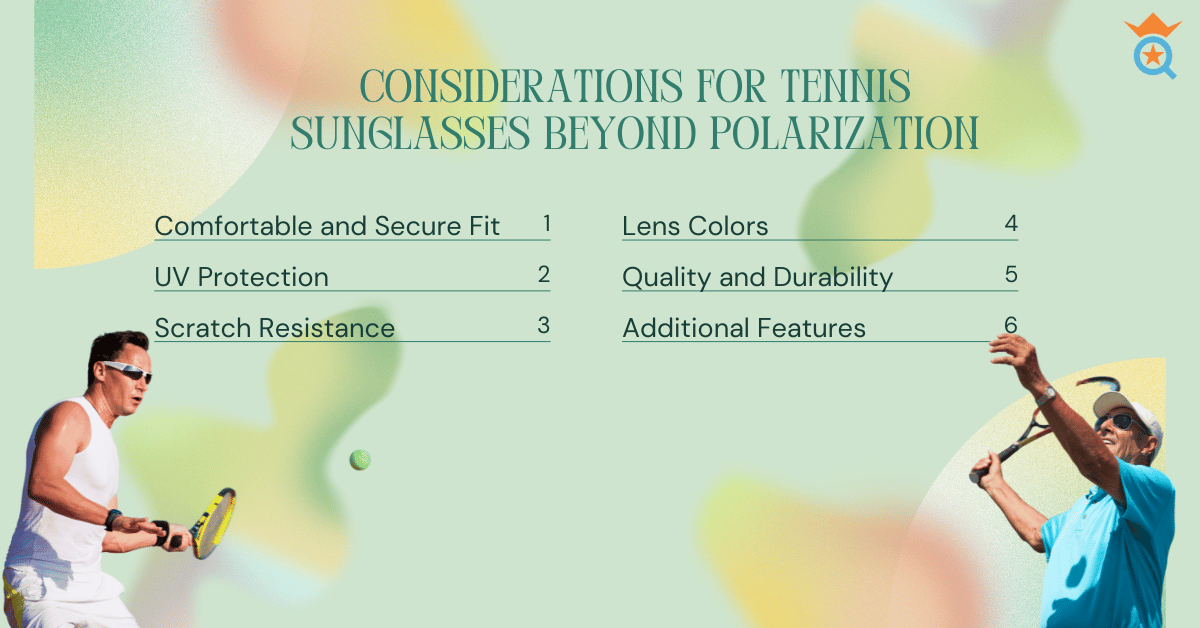 Considerations for Tennis Sunglasses Beyond Polarization